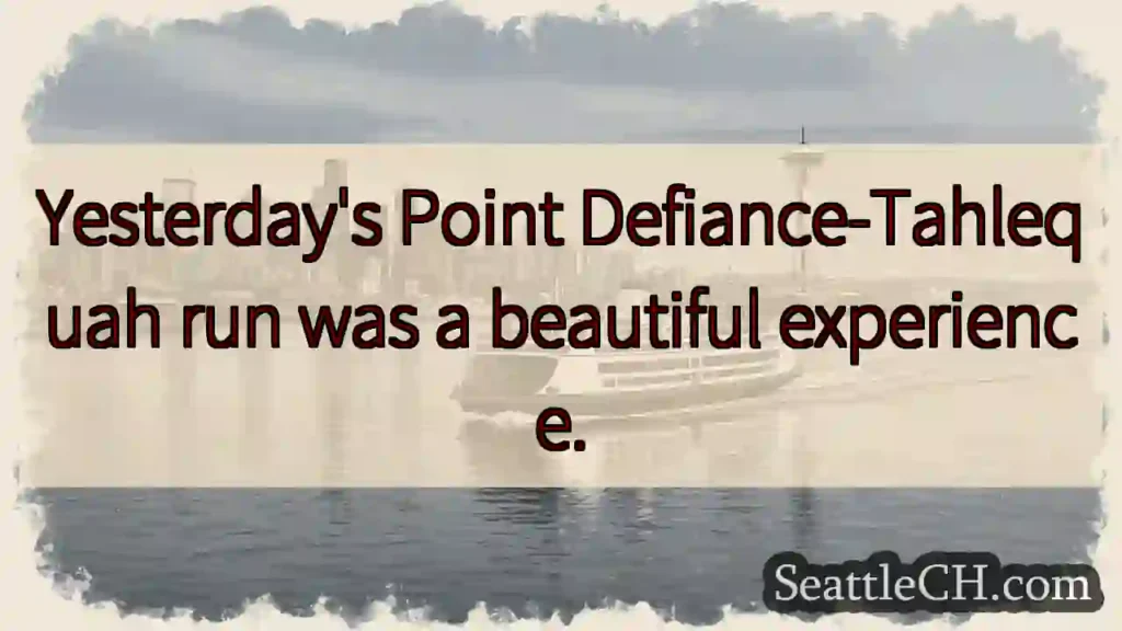 Point Defiance-Tahlequah Run 🐳