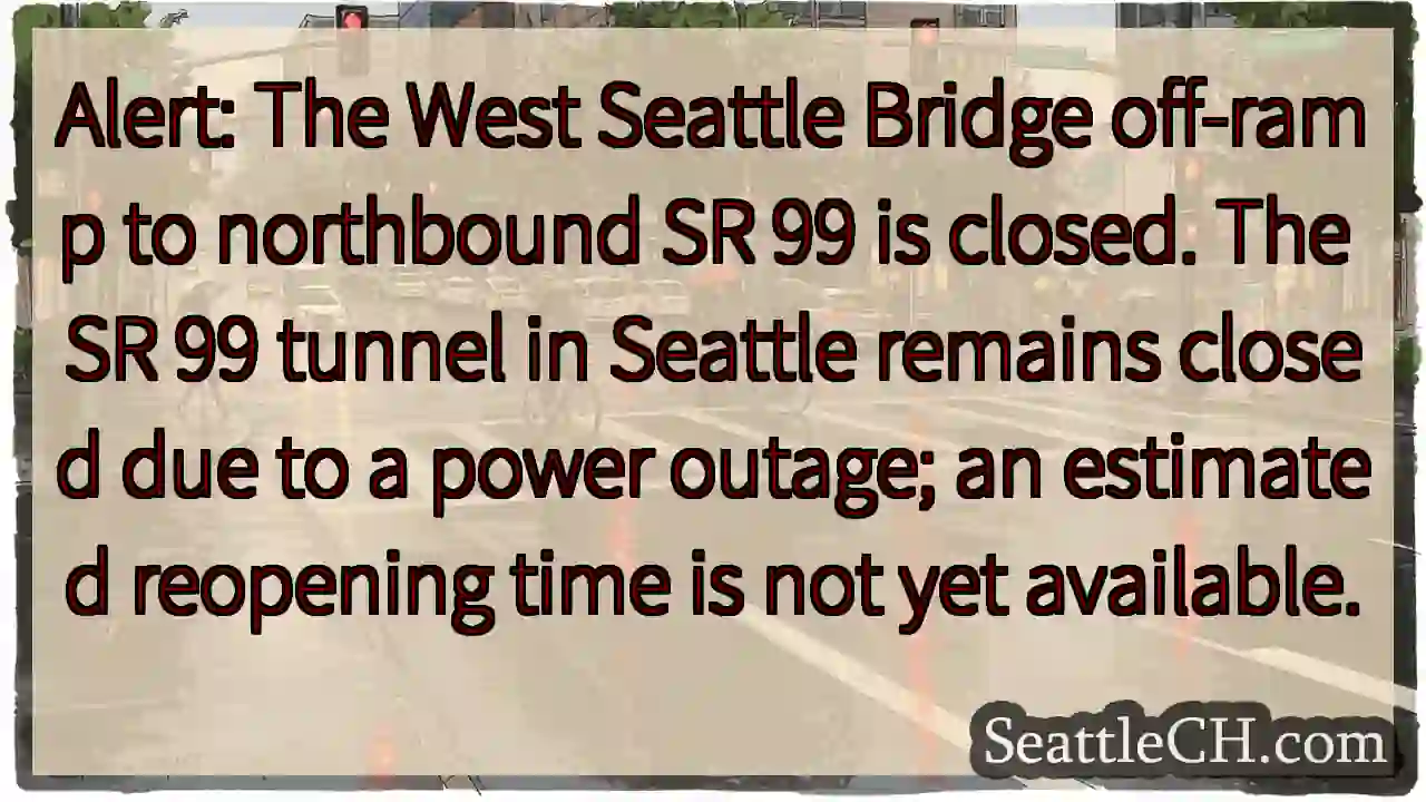 West Seattle Bridge/SR 99 Closed