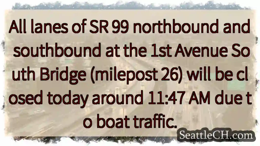 SR 99 Bridge Closure: Boat Traffic